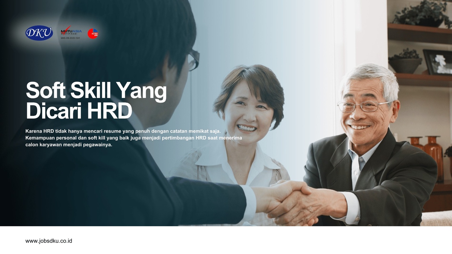 Soft Skill Yang Dicari HRD